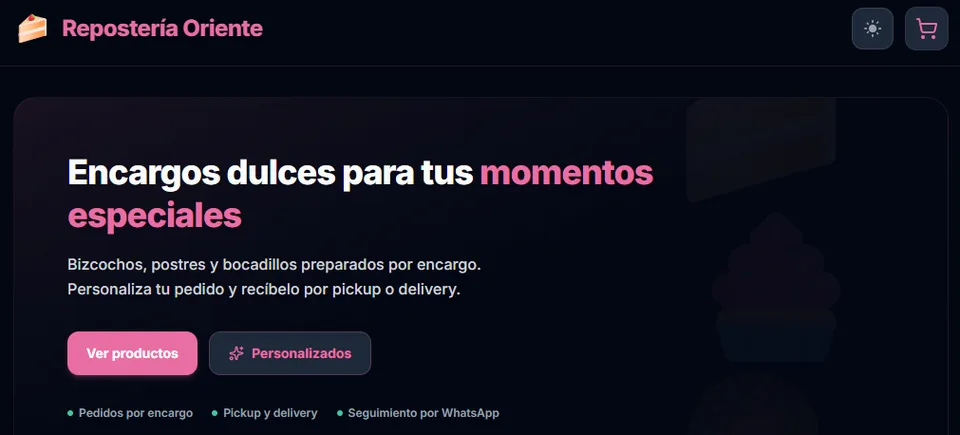 Pantalla de Pedidos personalizados para Repostería Oriente